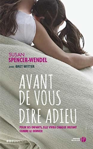 Avant de vous dire adieu (DOCUMENTS)