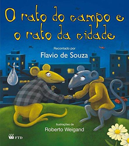 O Rato Do Campo E O Rato Da Cidade