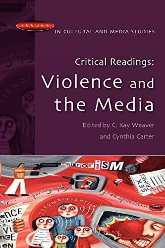 Critical Readings: Violence and the Media