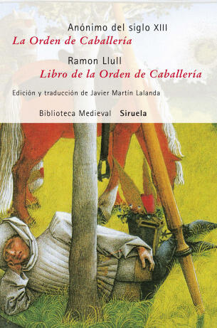 La Orden de Caballería - Libro de la Orden de Caballería