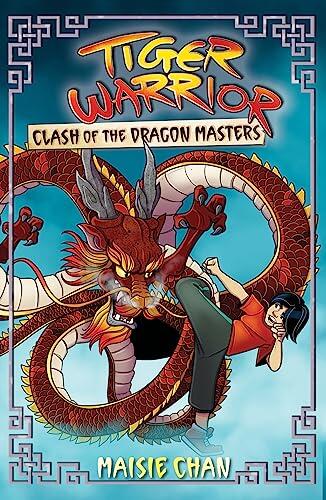 Tiger Warrior: Clash of the Dragon Masters (Book 6)