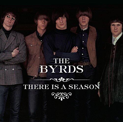 There Is A Season by Byrds Box set edition (2007) Audio CD