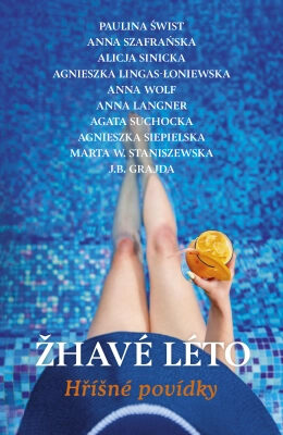 Žhavé léto. Hříšné povídky