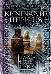 Kuningate heitlus, esimene raamat