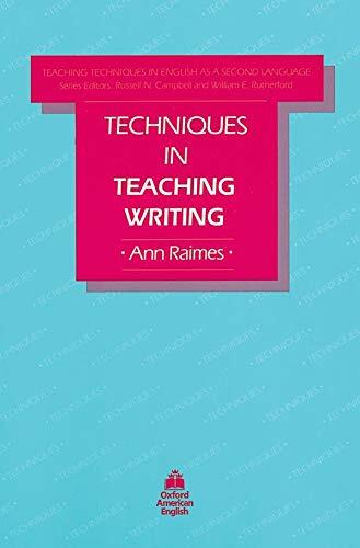 Techniques in Teaching Writing