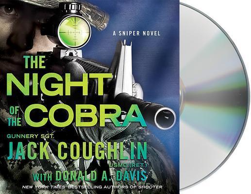 Night of the Cobra: A Sniper Novel