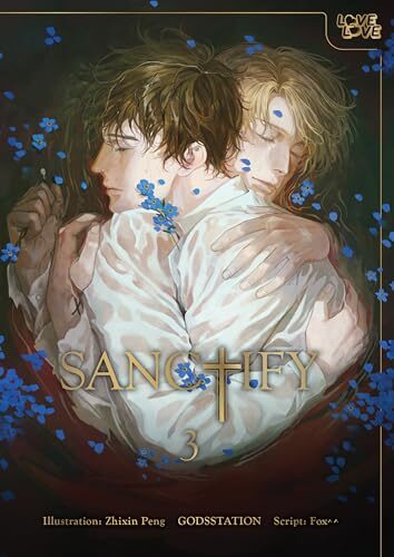 SANCTIFY, Volume 3