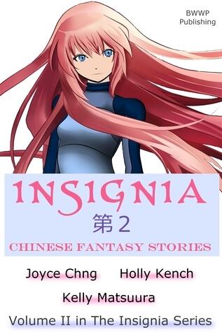 Insignia: Chinese Fantasy Stories