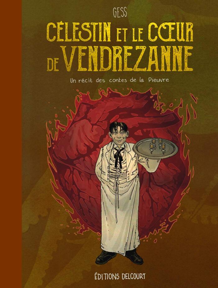 Célestin et le Cœur de Vendrezanne