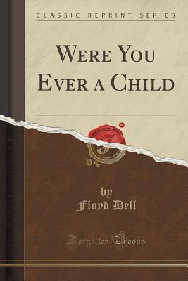 Were You Ever a Child