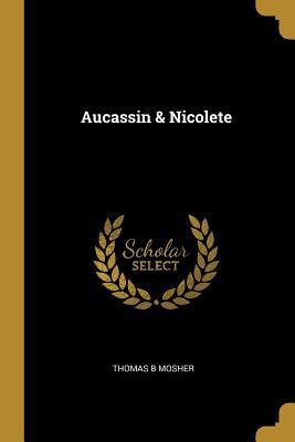Aucassin & Nicolete