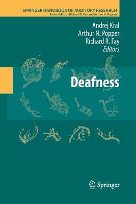 Springer Handbook of Auditory Research, Volume 47: Deafness