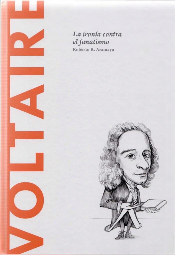 Voltaire: La Ironía Contra el Fanatismo