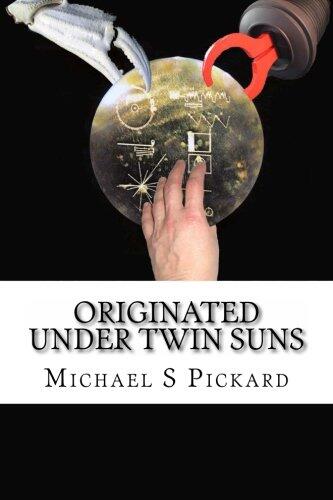 Originated Under Twin Suns