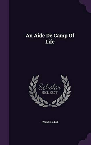 An Aide De Camp Of Life