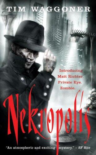 Nekropolis: A Matt Richter Novel