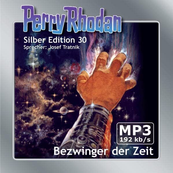 Perry Rhodan Silber Edition 30 - Bezwinger der Zeit