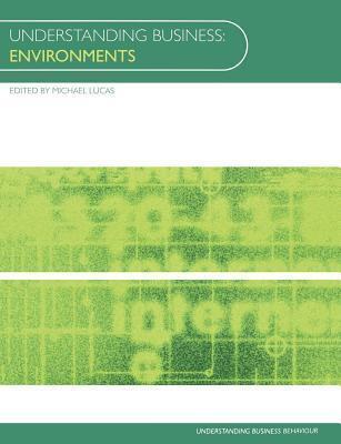 Understanding Business: Environments