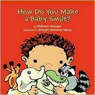 How Do You Make a Baby Smile?