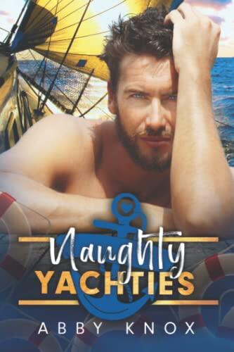 Naughty Yachties: The complete box set