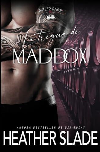 La Tregua De Maddox (Rancho Butler)