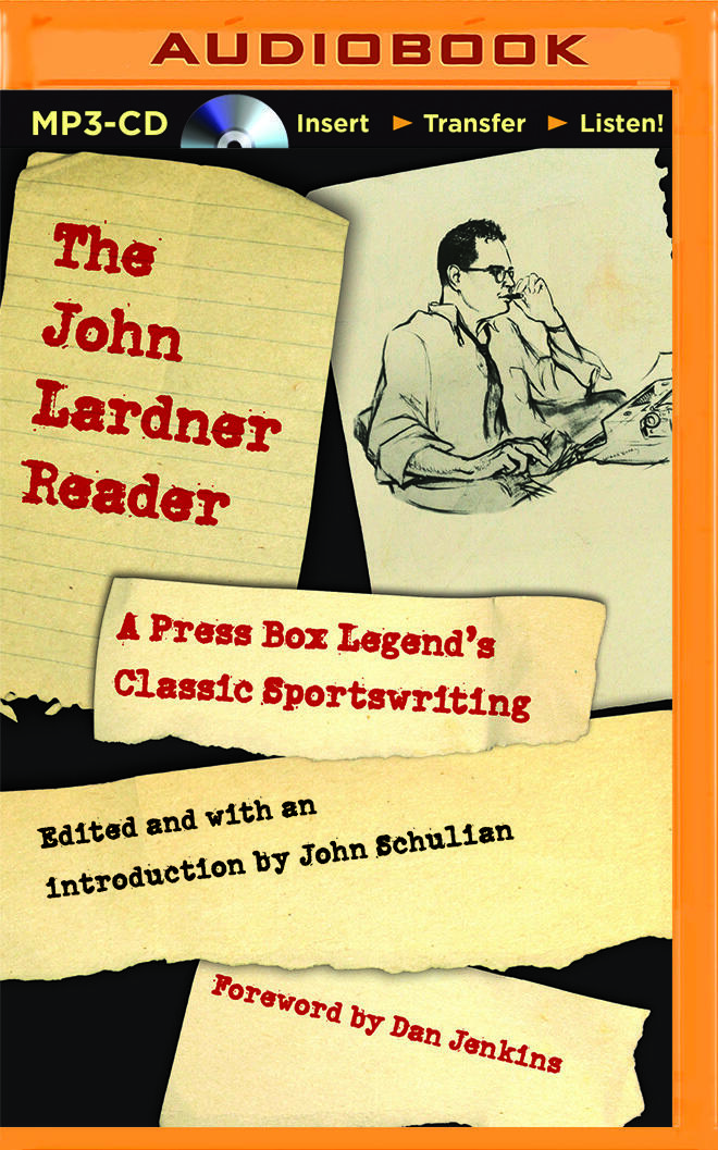 John Lardner Reader, The