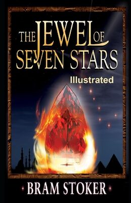 The Jewel of Seven Stars Illustrated