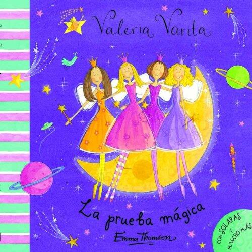 La prueba mágica (Valeria Varita/ Felicity Wishes)