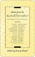 Stories from the Blue Moon Café IV