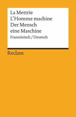 L'Homme Machine / Der Mensch eine Maschine