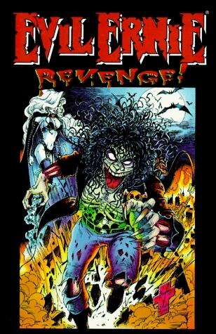 Evil Ernie: Revenge!