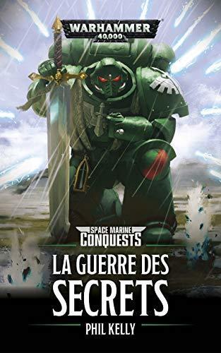 La Guerre des Secrets (Space Marine Conquest)