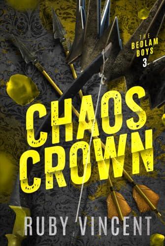 Chaos Crown: A Dark Reverse Harem Romance