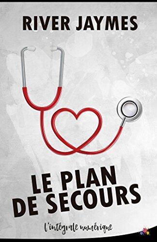 Le plan de secours - L'intégrale
