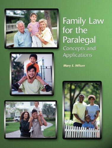 Family Law for the Paralegal by Mary E. Wilson