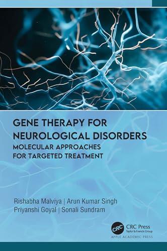Gene Therapy for Neurological Disorders: Molecular Approaches for Targeted Treatment