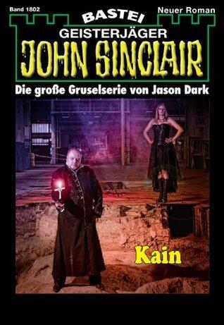 John Sinclair 1802: Kain