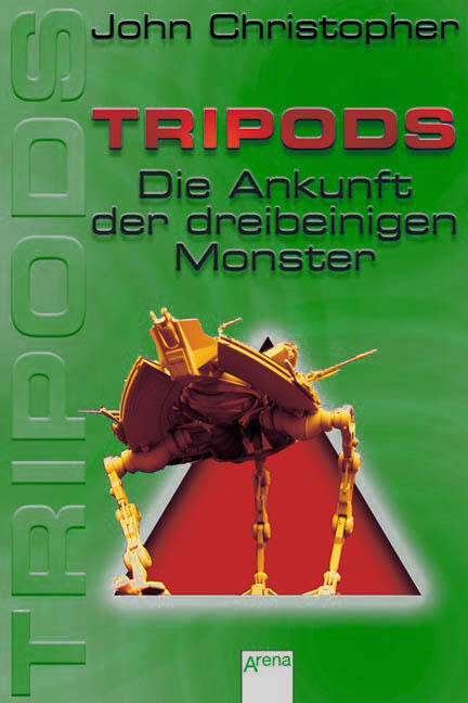 Die Ankunft der dreibeinigen Monster