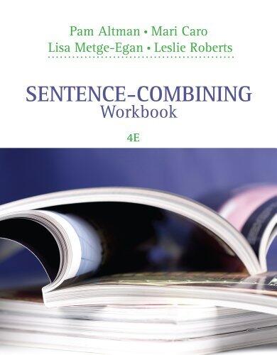 By Pam Altman - Sentence-Combining Workbook (4th Edition)