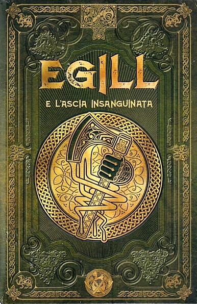 Egill e l'ascia insanguinata