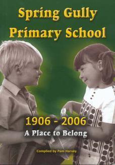 Spring Gully Primary School 1906-2006