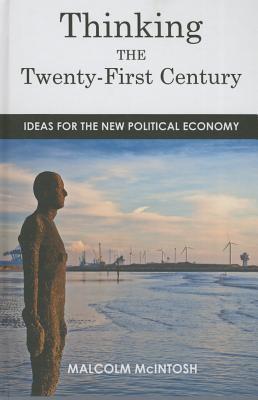 Thinking the Twenty­‐First Century: Ideas for the New Political Economy