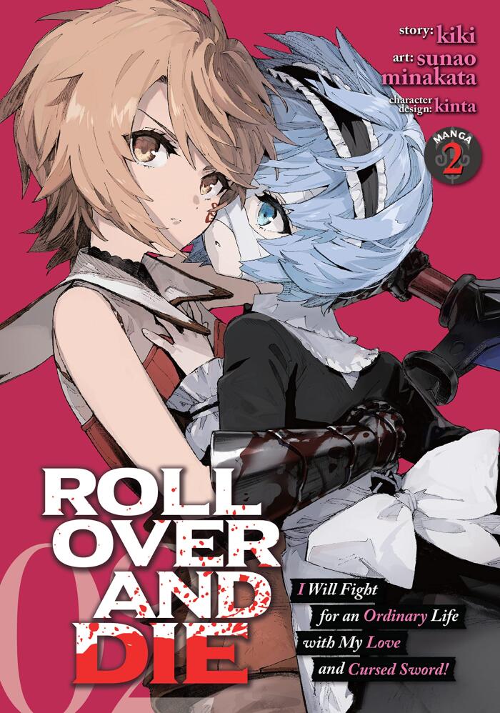 ROLL OVER AND DIE: I Will Fight for an Ordinary Life with My Love and Cursed Sword! Vol. 2 (ROLL OVER AND DIE: I Will Fight for an Ordinary Life with My Love and Cursed Sword!