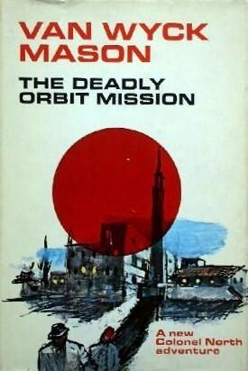 The Deadly Orbit Mission