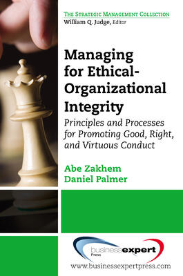 Managing for Ethical Decision Making: Doing Right, Doing Good