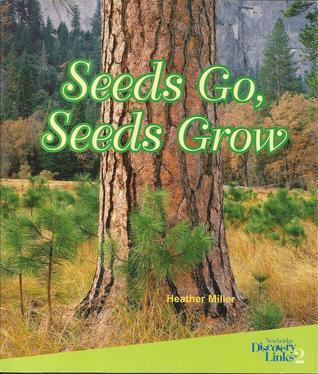 Seeds Go, Seeds Grow