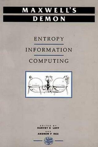 Maxwell's Demon: Entropy, Information, Computing