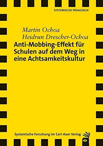 Anti-Mobbing-Effekt für Schulen auf dem Weg in eine Achtsamkeitskultur