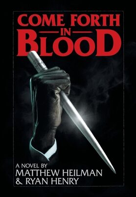 Come Forth in Blood