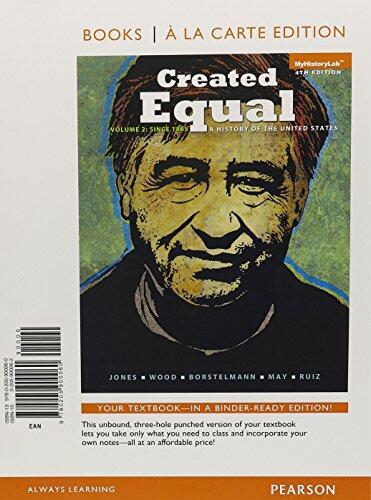 Created Equal: A History of the United States, Volume 2